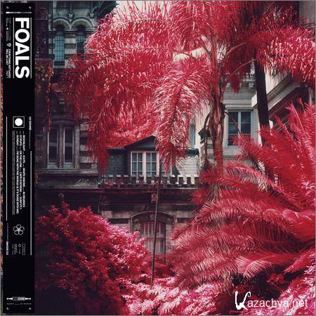 Foals - Everything Not Saved Will Be Lost Part 1 (2019)