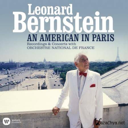 Leonard Bernstein - An American in Paris (2018)