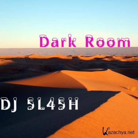 DJ 5L45H - Dark Room (2019)