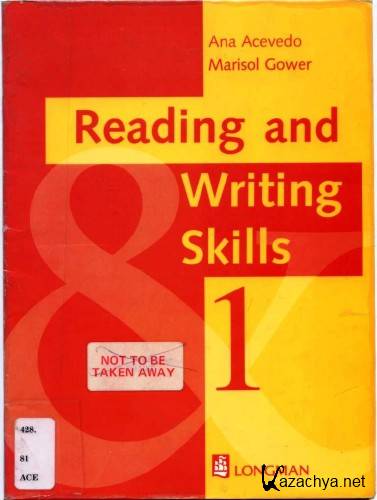Anna Acevedo, Marisol Gower - Reading and writing skills 1