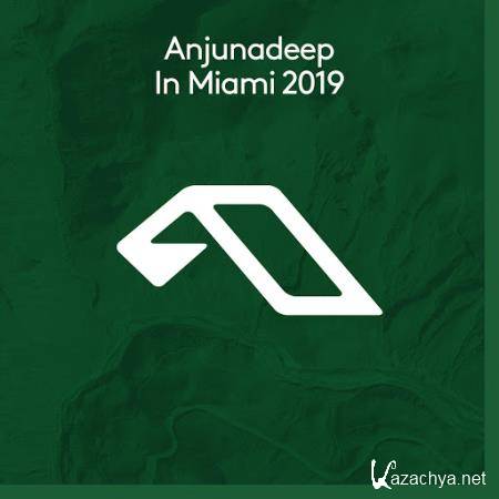 Anjunadeep in Miami 2019 (2019) Anjunadeep in Miami 2019 (2019)