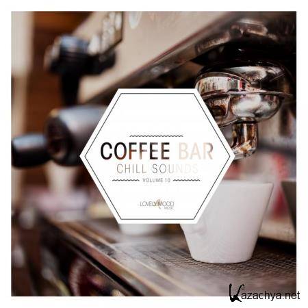 Coffee Bar Chill Sounds, Vol. 10 (2019)