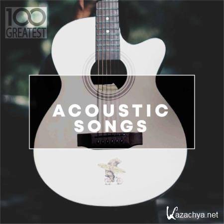 100 Greatest Acoustic Songs (2019) FLAC