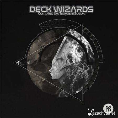 VA - Deck Wizards (Compiled By Tsuyoshi Suzuki) (2019)