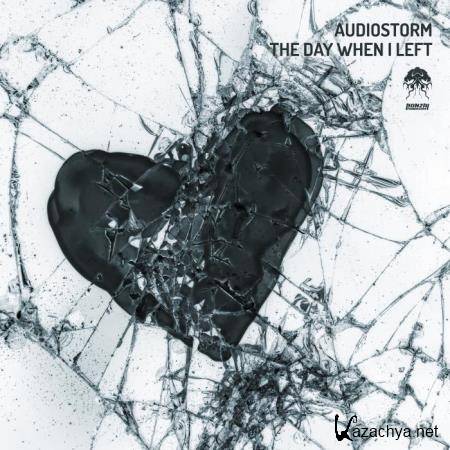 AudioStorm - The Day When I Left (2019)