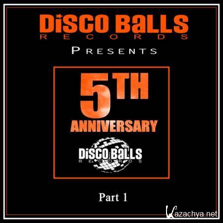 Best Of 5 Years Of Disco Balls Records, Pt. 1 (2019)
