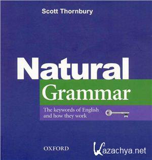 Thornbury S. - Natural grammar