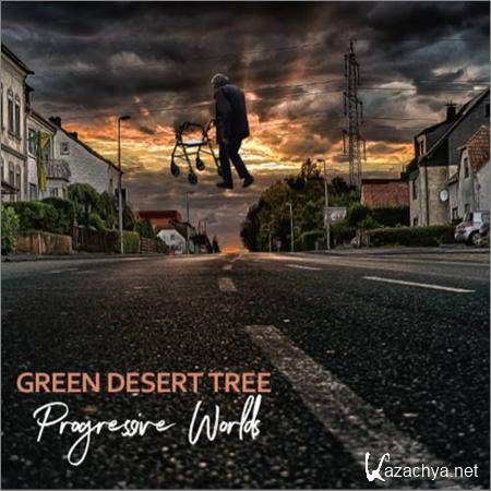 Green Desert Tree - Progressive Worlds (2019)