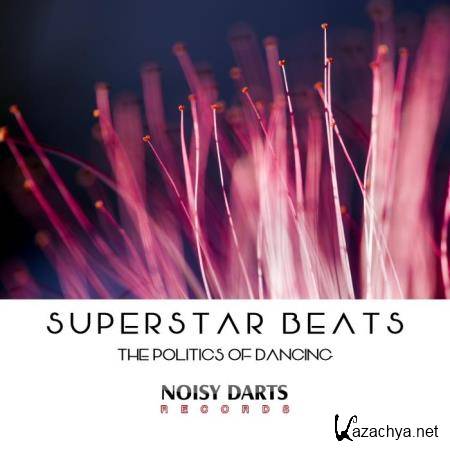 Superstar Beats (The Politics of Dancing) (2019)