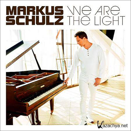 Markus Schulz - We Are The Light (2018)