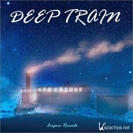 VA - Empire Records - Deep Train (2019)