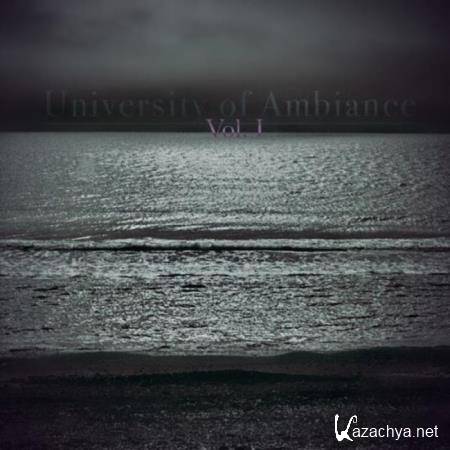 University of Ambiance, Vol. 1 (2019)