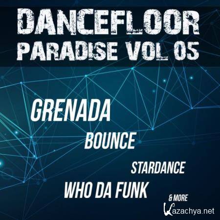 Dancefloor Paradise, Vol. 5 (2019)
