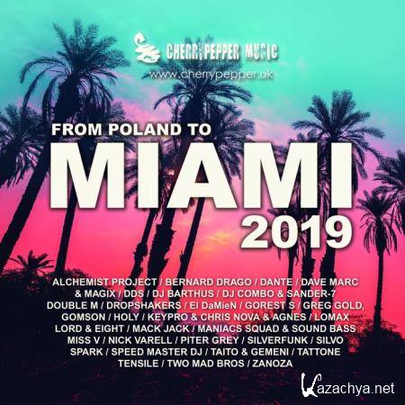 From Poland To Miami 2019 (Deluxe Edition) (2019)