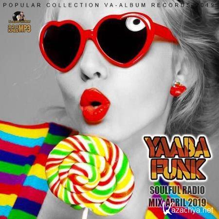 Yabba Funk: Soul Full Radio (2019)