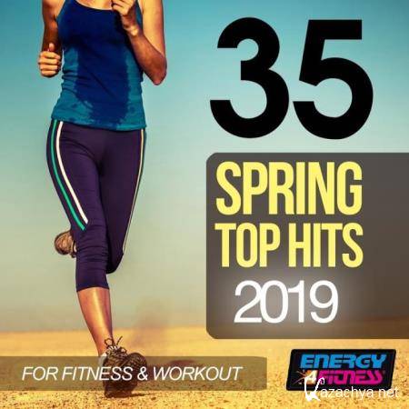 35 Spring Top Hits 2019 For Fitness & Workout (2019) 35 Spring Top Hits 2019 For Fitness & Workout (2019)