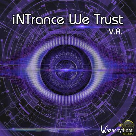 Intrance We Trust (Various Artists) (2019)