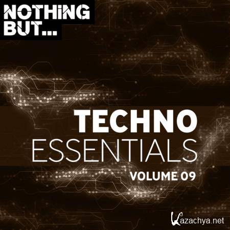 Nothing But... Techno Essentials, Vol. 09 (2019)