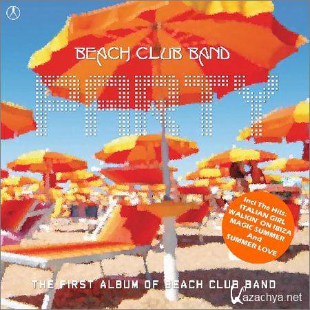 Beach Club Band - Party (2019)