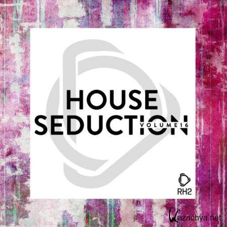 House Seduction, Vol. 16 (2019)