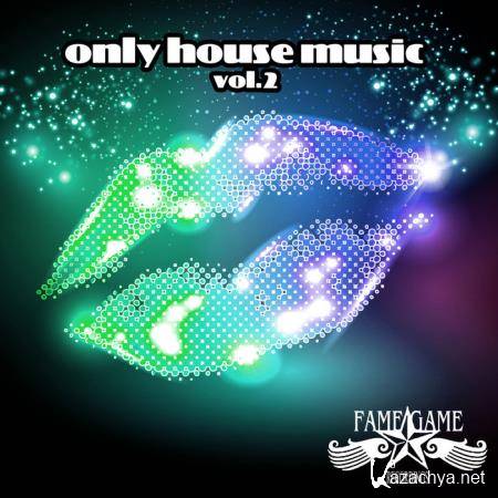 Only House Music, Vol. 2 (2019)