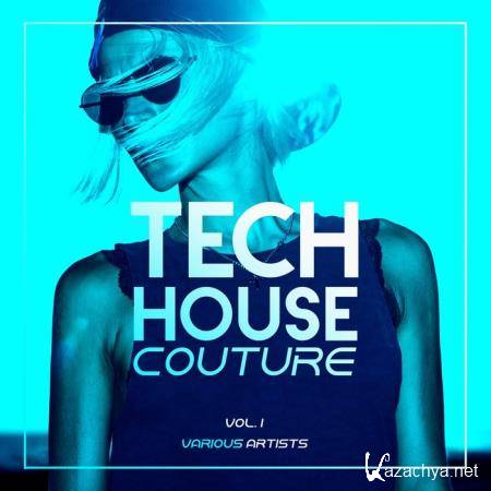 Tech House Couture, Vol. 1 (2019)