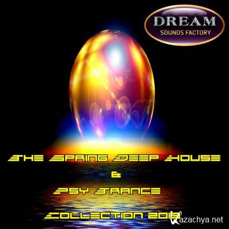The Spring Deep House & Psy Trance Collection 2019 (2019)
