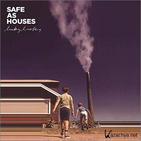 Safe As Houses - Lucky Lucky (2019)