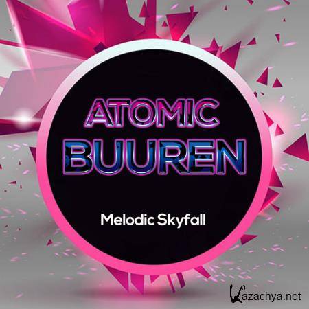 Drop7: Atomic Buuren - Melodic Skyfall (2019)