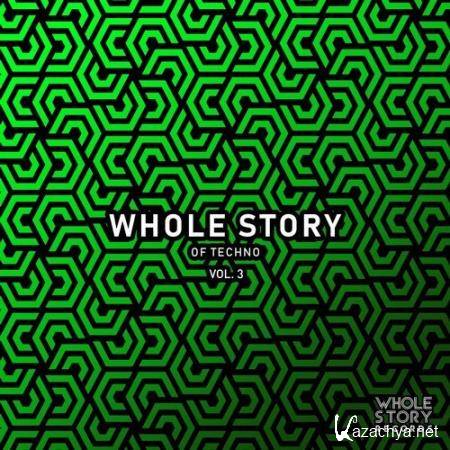 Whole Story Records - Whole Story Of Techno Vol. 3 (2019) FLAC
