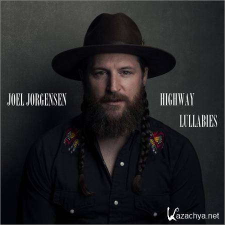 Joel Jorgensen - Highway Lullabies (2019)