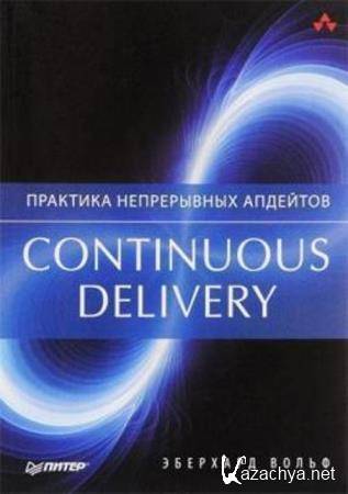   - Continuous delivery.    ( .) (2016)