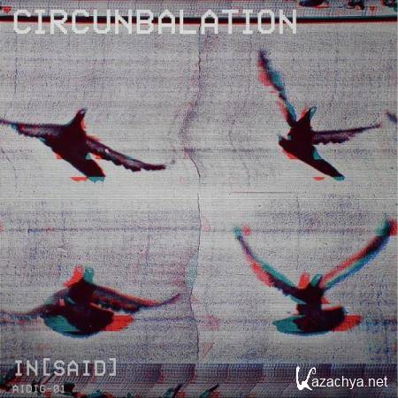 Circunbalation - In [said] (2019)