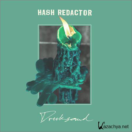 Hash Redactor - Drecksound (2019)
