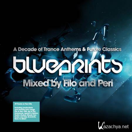 Blueprints - A Decade Of Trance Anthems & Future Classics (2009) FLAC