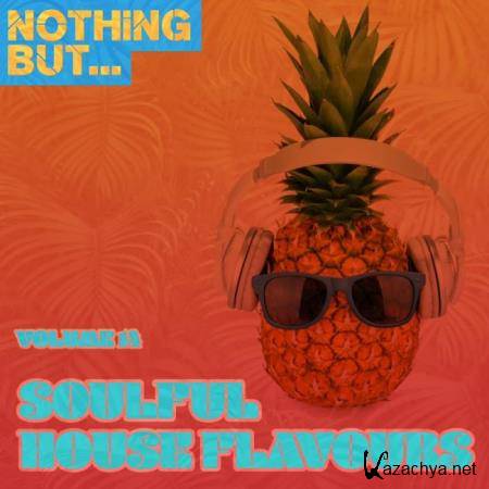 Nothing But... Soulful House Flavours Vol 14 (2019)