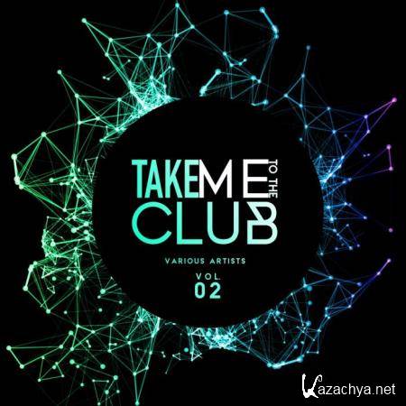 Take Me To The Club, Vol. 2 (2019)