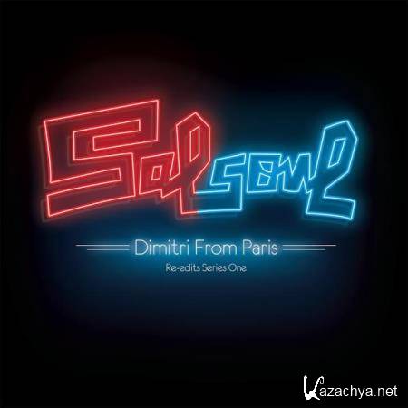 Salsoul Re-Edits Series One: Dimitri from Paris (2019)