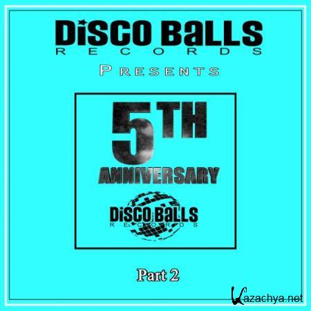 Best Of 5 Years Of Disco Balls Records Part 2 (2019)