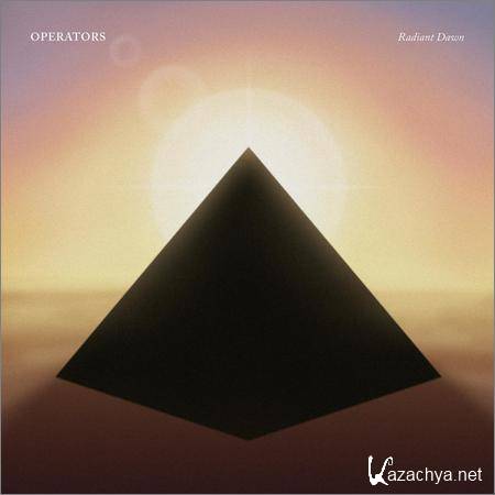 Operators - Radiant Dawn (2019)