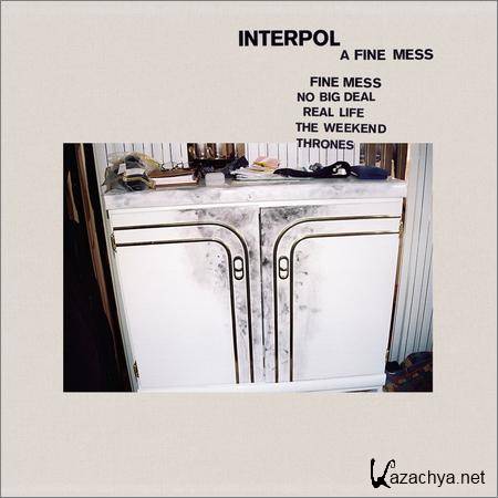 Interpol - A Fine Mess (EP) (2019)