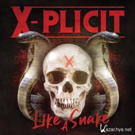 X-Plicit - Like a Snake (2019) FLAC
