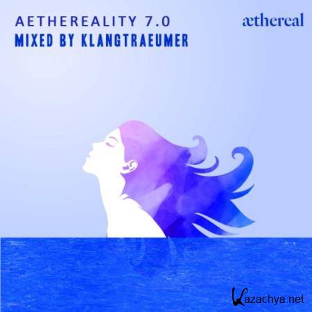Aethereality 7.0 (2019)