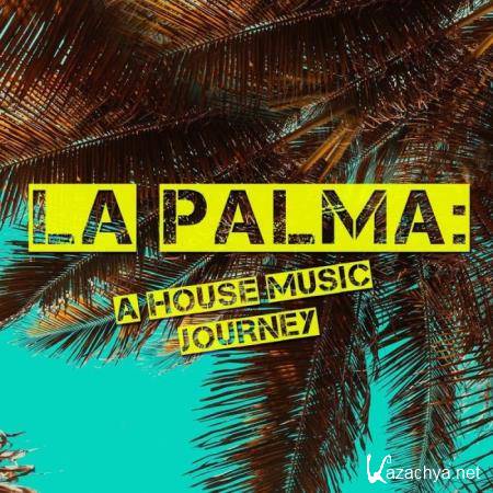 La Palma: A House Music Journey (2019)