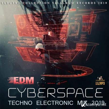 Cyberspace: Techno Electronic Mix (2019)