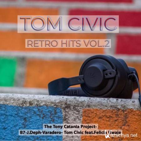 Tom Civic Retro Hits, Vol. 2 (2019)