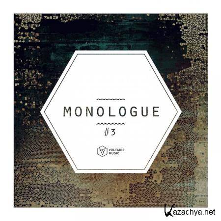 Voltaire Music pres. Monologue 3 (2019)