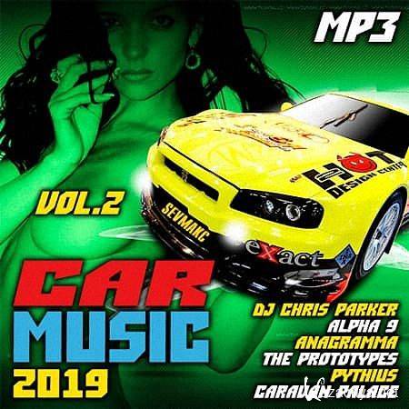 VA - Car Music 2019 Vol.2 (2019)