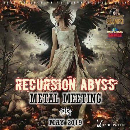Recursion Abyss: Metal Meeting (2019)