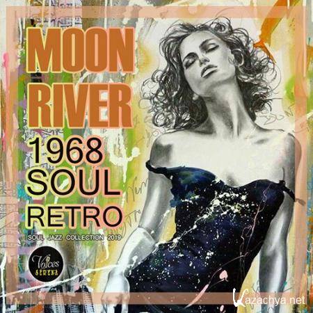 Moon River: Retro Soul (2019)
